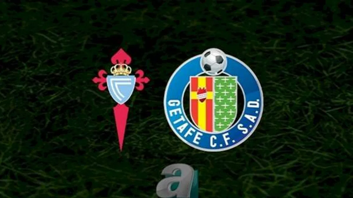 Celta Vigo - Getafe maçı ne zaman, saat kaçta ve hangi kanalda? | İspanya La Liga