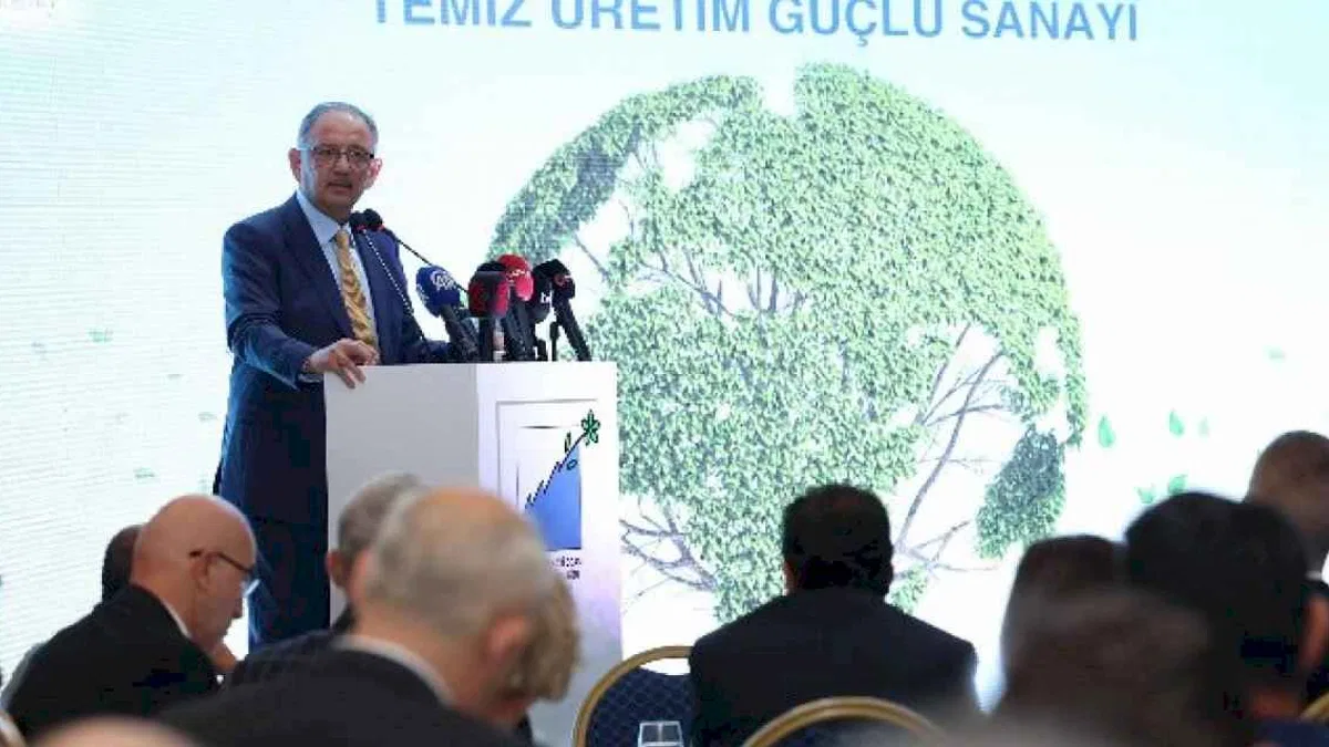 Bakan Özhaseki: Yeşil dönüşüm bir mecburiyettir