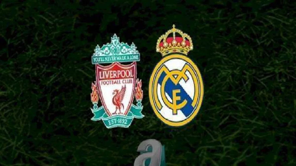 Liverpool Real Madrid maçı canlı izle