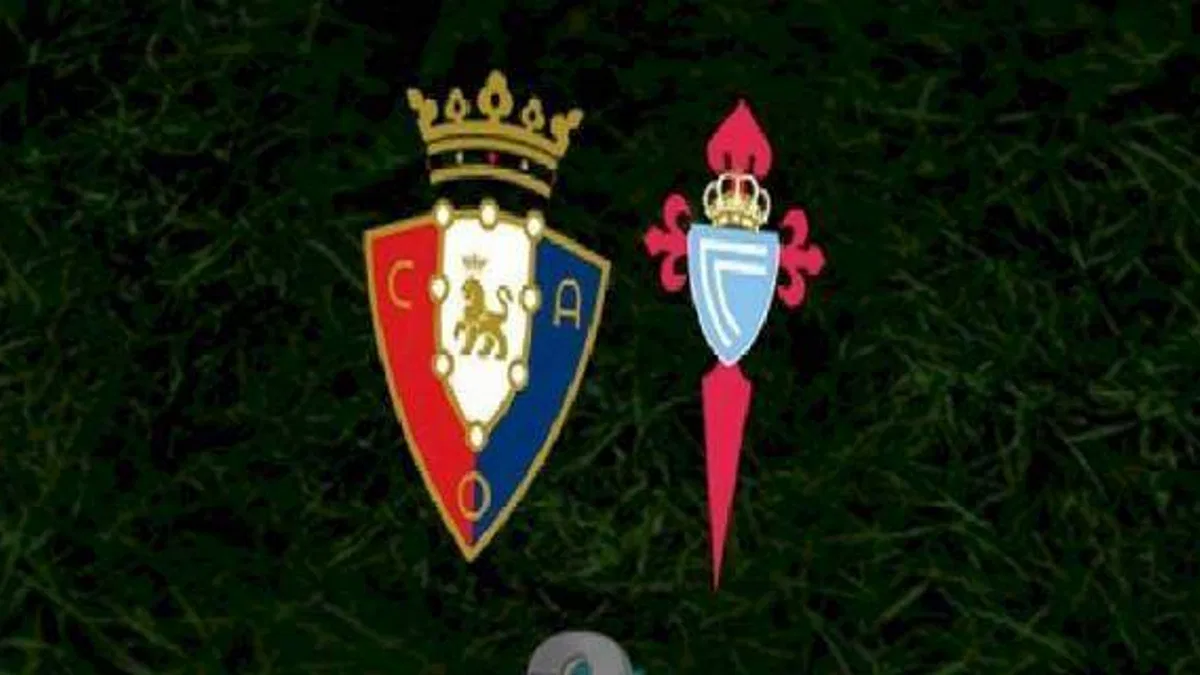 Osasuna - Celta Vigo maçı ne zaman, saat kaçta ve hangi kanalda? | İspanya La Liga