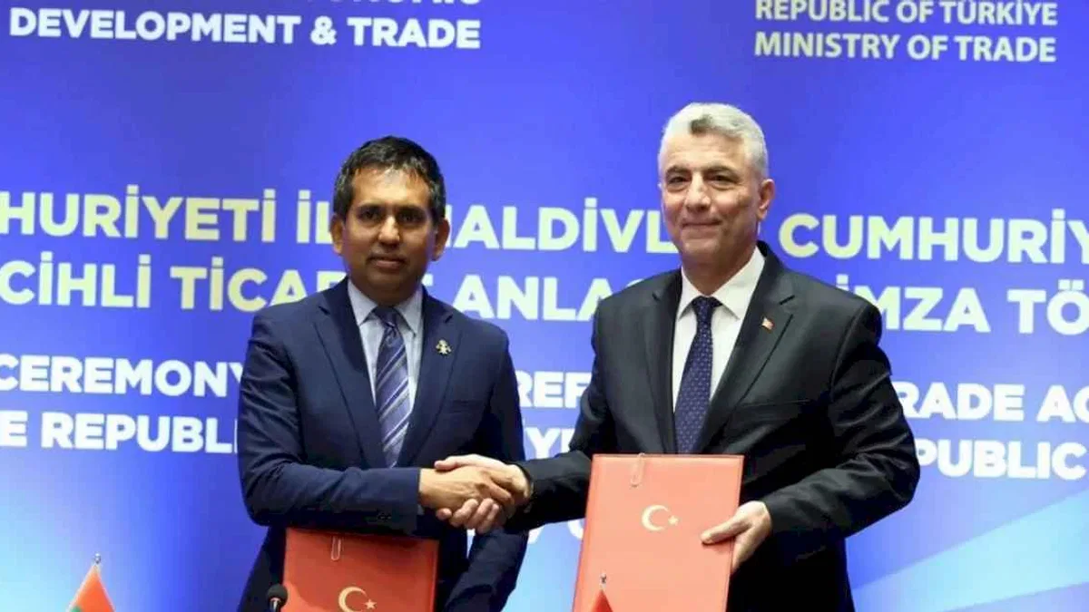 Türkiye ile Maldivler arasında 'Tercihli Ticaret' protokolü