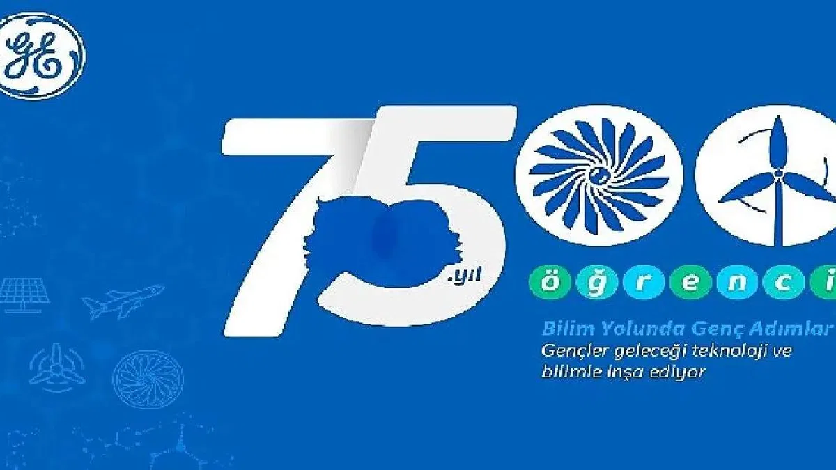 GE, 75. yılında Türkiye'nin 81 ilindeki 7500 öğrenciye STEM eğitimi veriyor