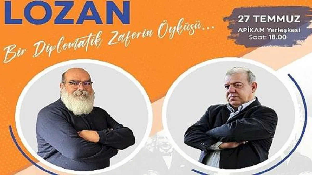 Lozan Antlaşması, 100. yıldönümünde APİKAM'da konuşulacak