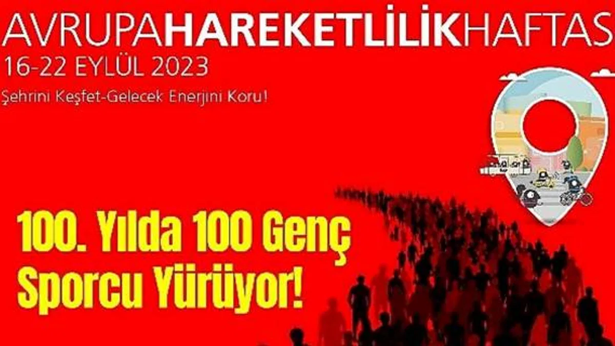 100'üncü Yılda 100 Genç Yürüyecek