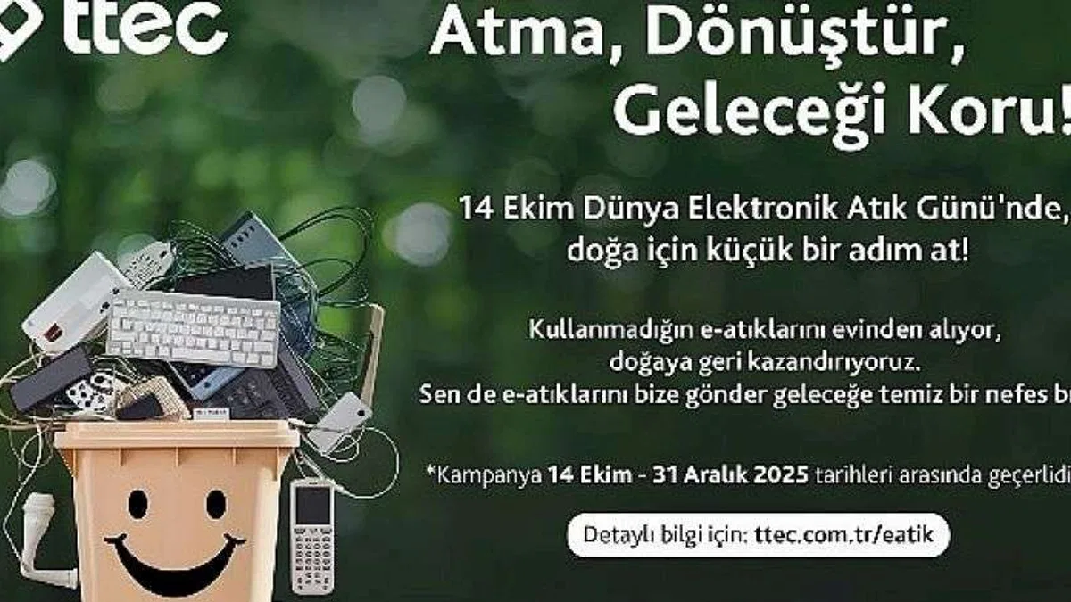 ttec Dünya Elektronik Atık Günü'nde başlattığı e-atık kampanyasını başarıyla tamamladı
