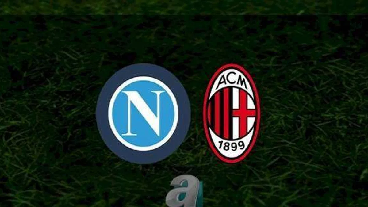 Napoli - Milan maçı ne zaman? Saat kaçta ve hangi kanalda? Napoli - Milan maçı şifresiz mi?