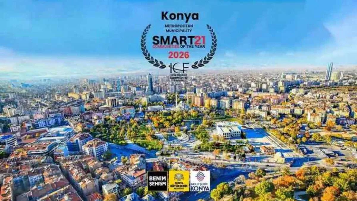 Konya'ya '2026 Smart21 Topluluğu' unvanı