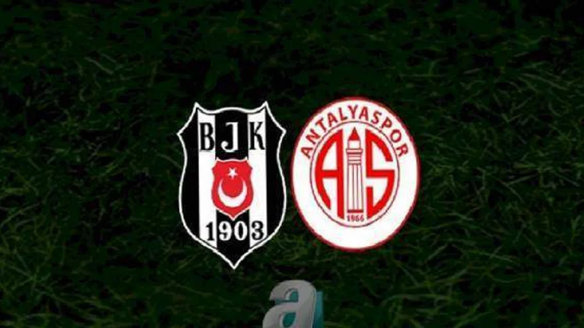 BEŞİKTAŞ ANTALYASPOR CANLI İZLE