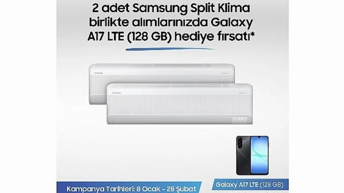 Samsung Split Klimalarda Galaxy A17 telefon fırsatı kampanyası!