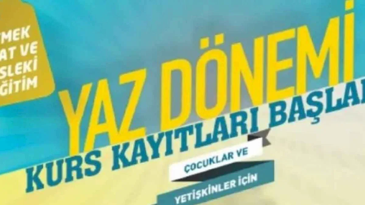 Kayseri'de KAYMEK Yaz Kursları kayıtları başladı