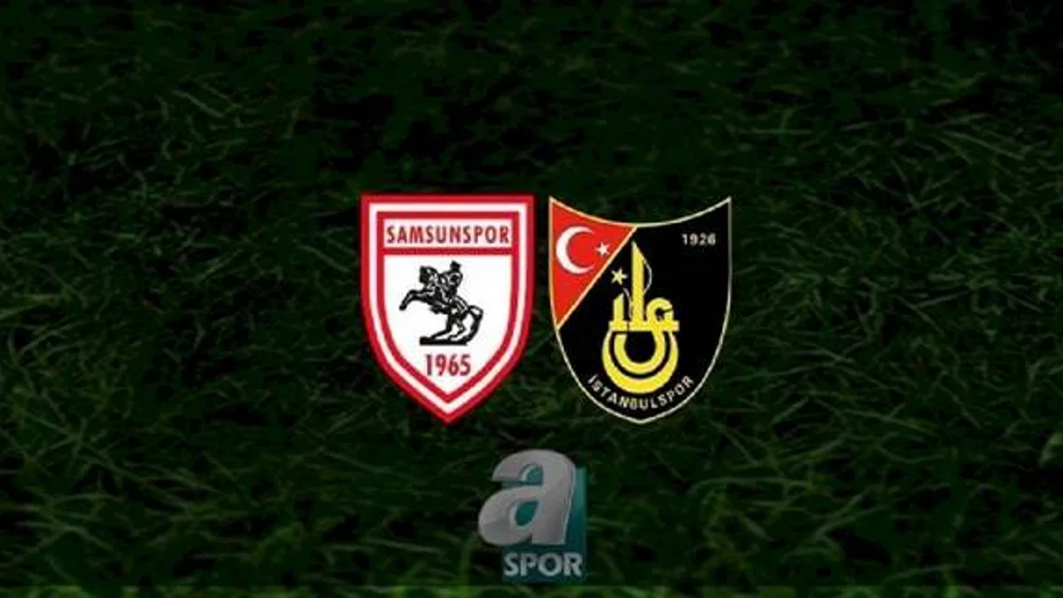Samsunspor İstanbulspor maçı CANLI İZLE (Samsunspor-İstanbulspor canlı anlatım)