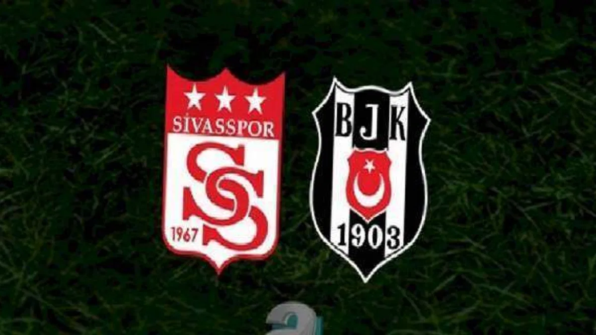 Sivasspor - Beşiktaş maçı ne zaman, saat kaçta ve hangi kanalda? | Spor Toto Süper Lig