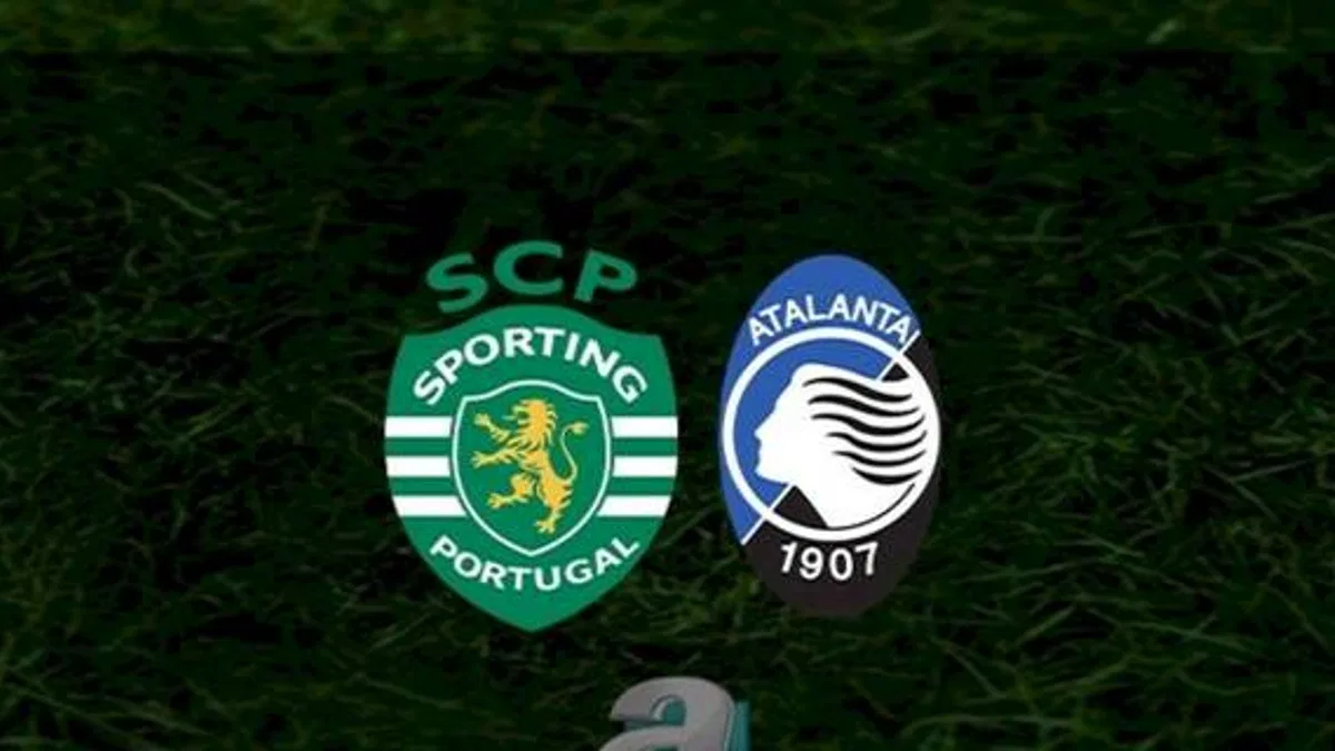 Sporting - Atalanta maçı ne zaman? Saat kaçta, hangi kanalda? | UEFA Avrupa Ligi