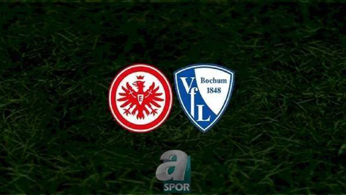 Eintracht Frankfurt - Bochum maçı ne zaman, saat kaçta? Hangi kanalda? | Almanya Bundesliga