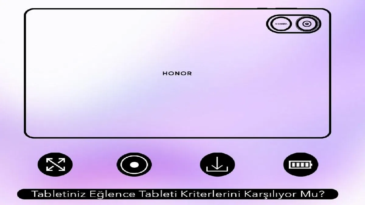 HONOR, Eğlence Tableti İçin 4 Kriter Belirledi