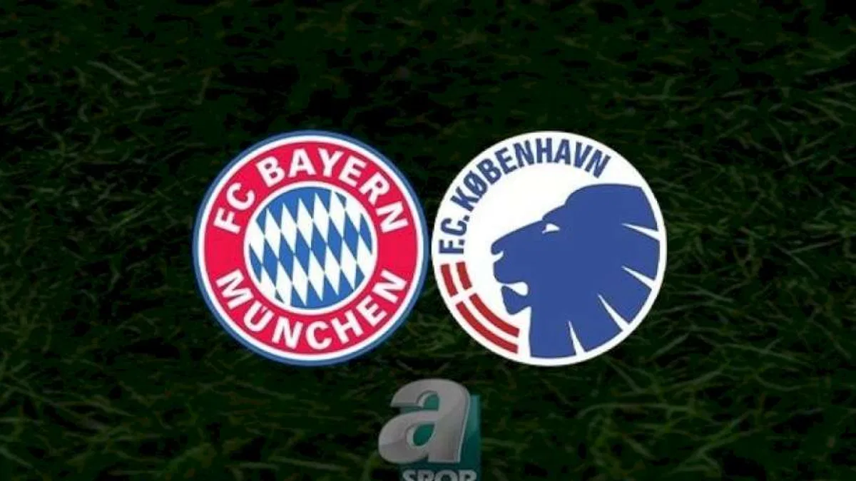 Bayern Münih Kopenhag maçı CANLI İZLE (Bayern Münih-Kopenhag canlı anlatım)
