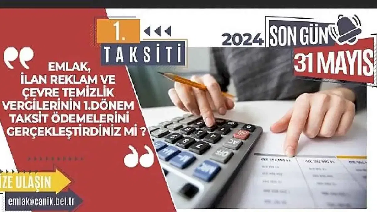Canik'te Vergi Ödemeleri Başladı: Son Tarih 31 Mayıs