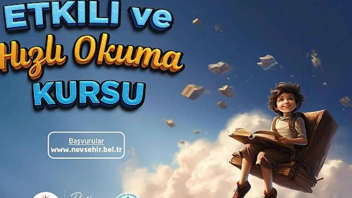 Nevşehir'de Etkili Ve Hızlı Okuma Kursu Açılacak