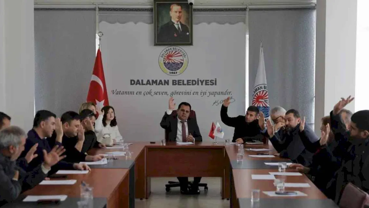 Muğla Dalaman'da meclis toplandı