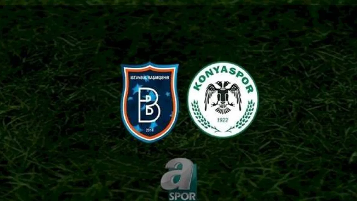 Başakşehir Konyaspor maçı CANLI İZLE (Başakşehir Konyaspor canlı anlatım)