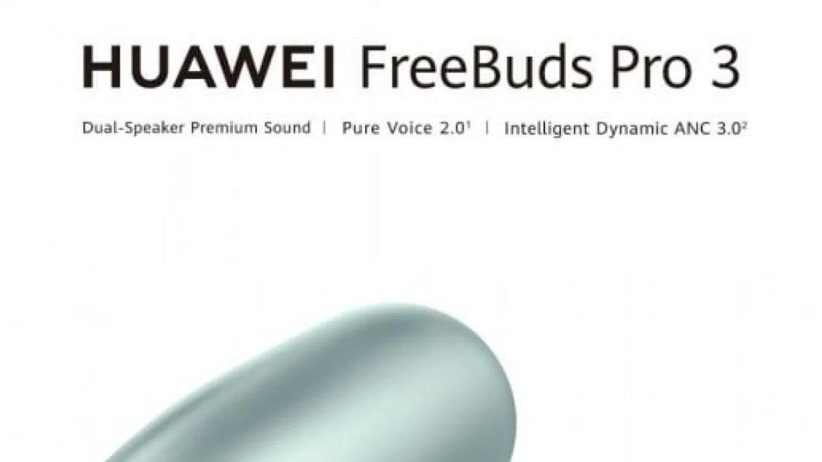 Huawei Freebuds Pro 3 Tanıtıldı, İşte Özellikleri ve Fiyatı