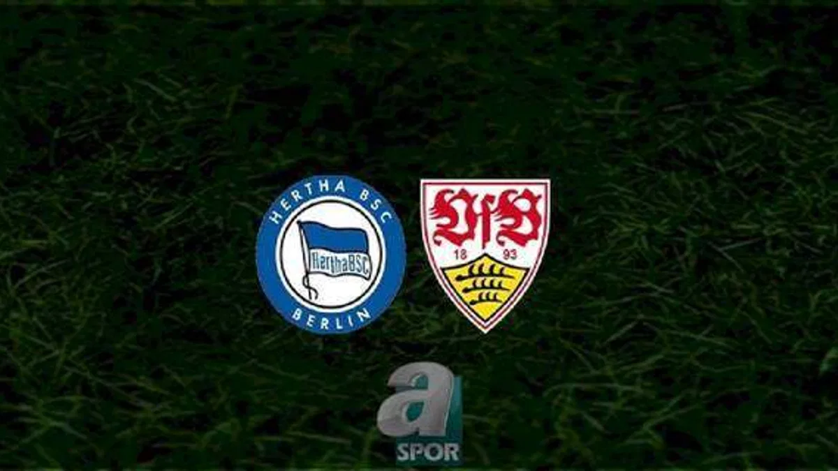 Hertha Berlin - Stuttgart maçı ne zaman, saat kaçta ve hangi kanalda? | Almanya Bundesliga