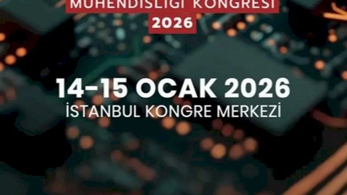 Elektrik-elektronik mühendisliğinin geleceği, EEMKON 2026’da şekillenecek