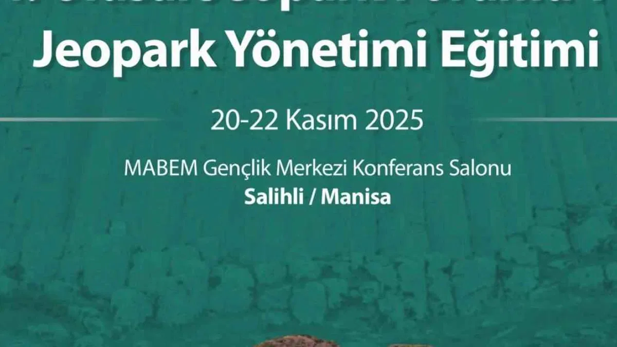 4. Ulusal Jeopark Forumu Manisa’da Toplanıyor