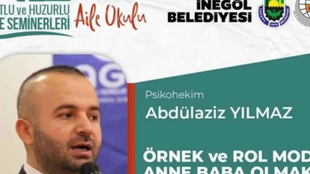 Bursa İnegöl'de 'Aile Okulu'nda bu hafta: Örnek ve Rol Model Anne Baba Olmak