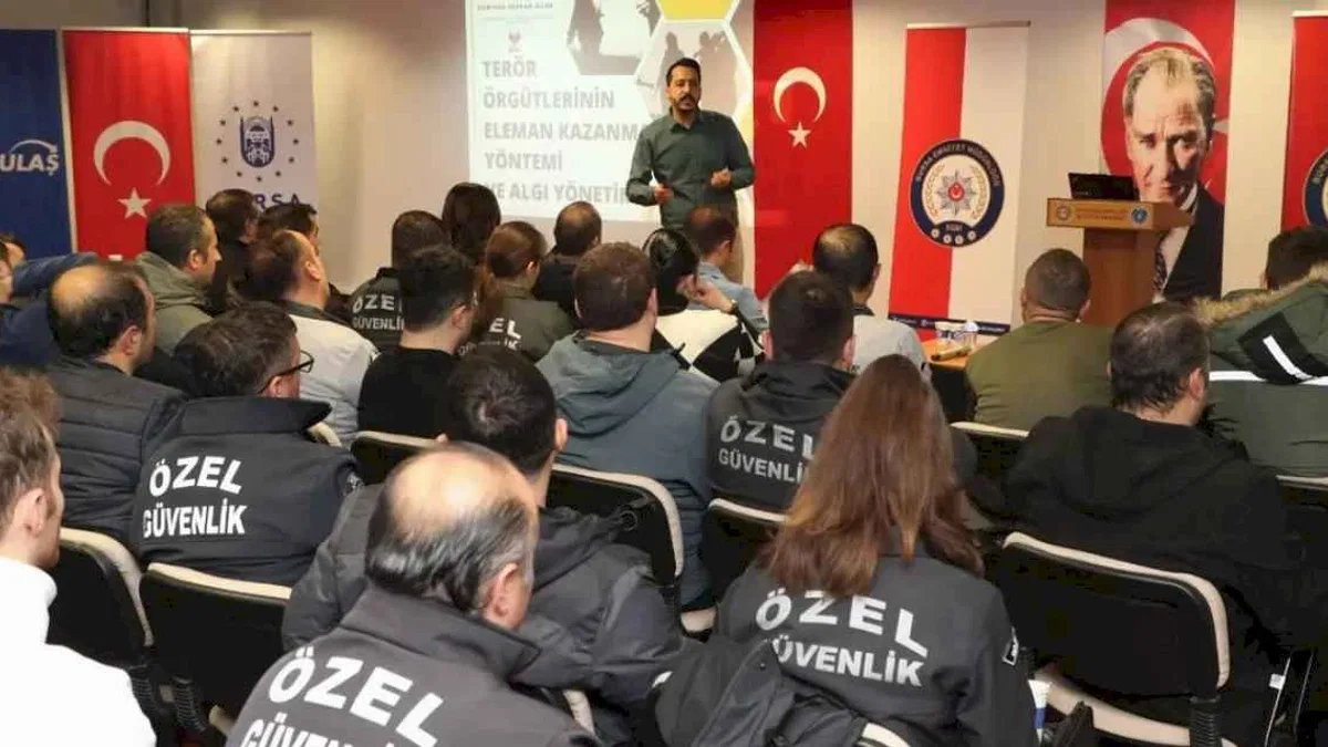 Bursa'da 352 güvenlik görevlisine 'özel' eğitim