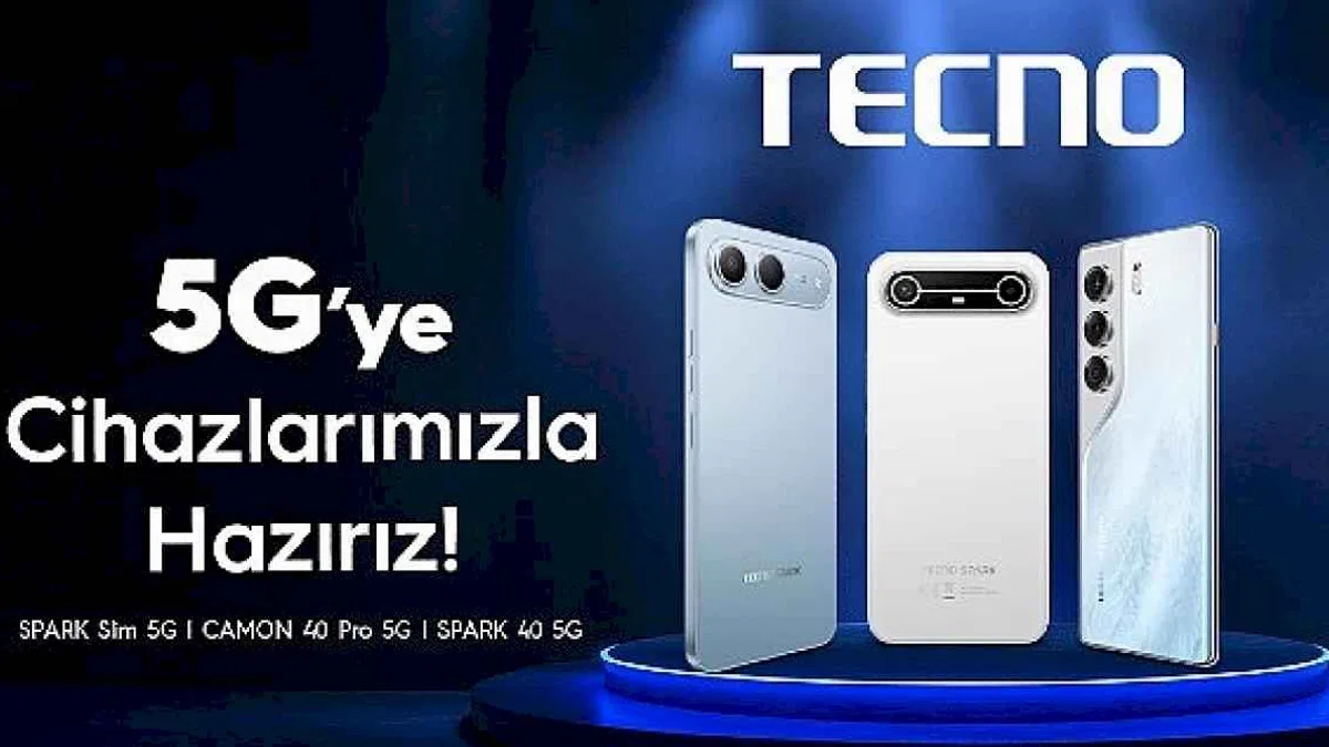 TECNO ile 5G Çağına Hazır Olun