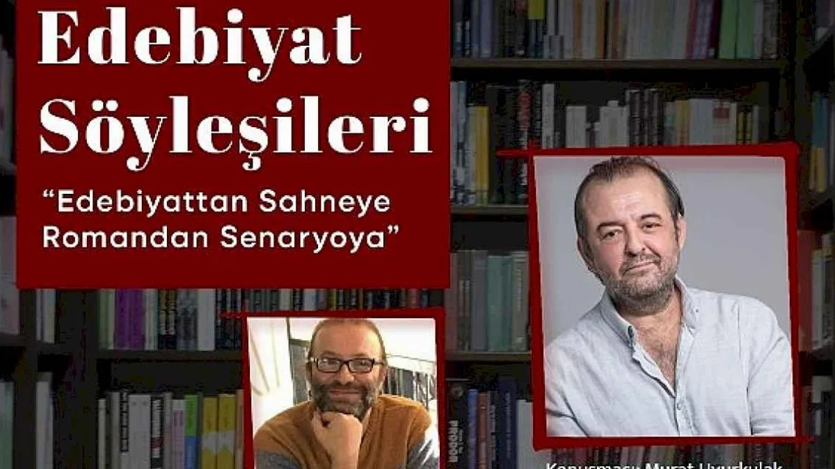 Edebiyat Söyleşileri Murat Uyurkulak ile başlıyor