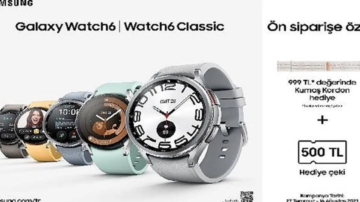 Samsung Galaxy Watch6 Serisi avantajlı kampanyalarla satışa sunuldu