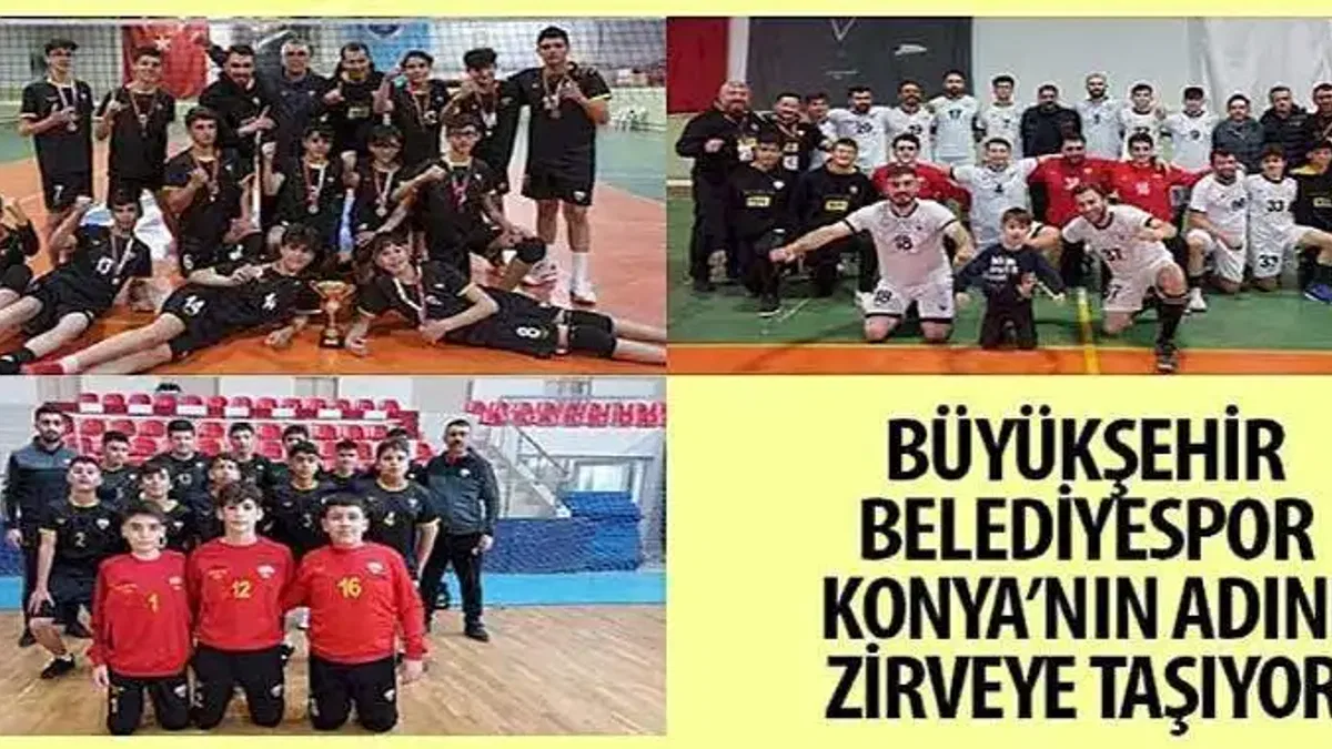 Konya Büyükşehir Belediyespor Konya'nın Adını Zirveye Taşıyor