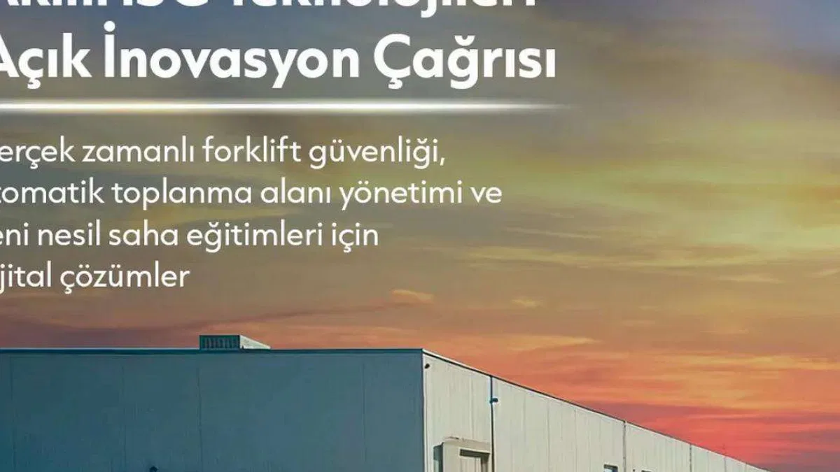 İnci Radar ve Maxion İnci’den Akıllı İSG Teknolojileri İçin Açık İnovasyon Çağrısı