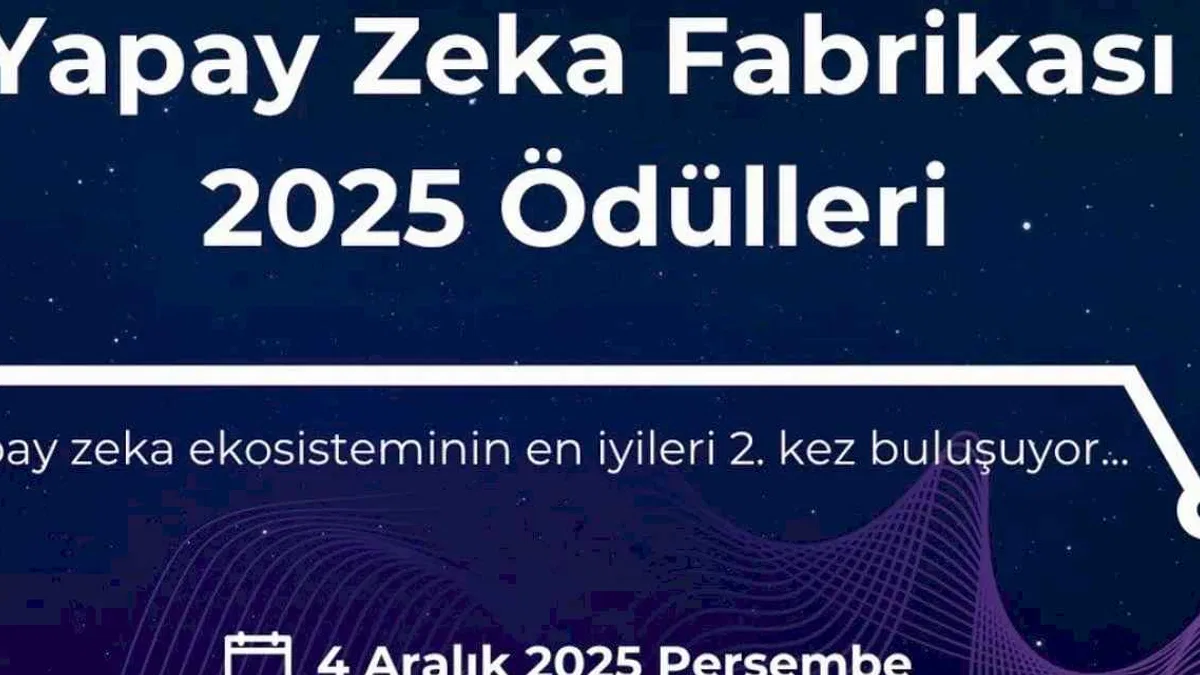 Yapay Zekâ Fabrikası Ödüllerine Başvurular Başladı