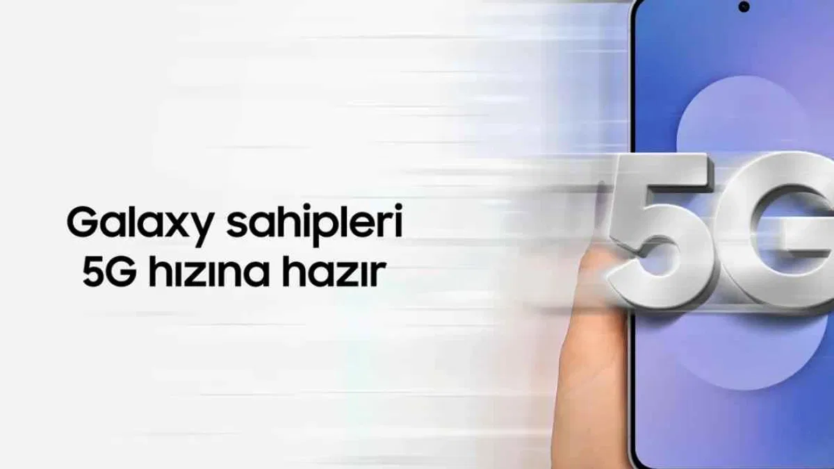 Samsung Teknolojileriyle Türkiye’nin 5G’ye Geçiş Sürecini Hızlandırıyor