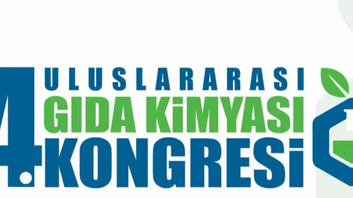 4. Uluslararası Gıda Kimyası Kongresi bu yıl Antalya'da