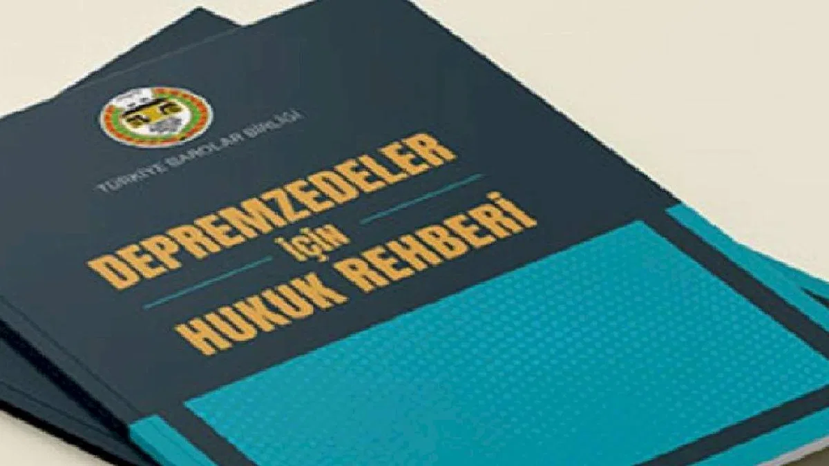 TBB'den depremzedeler için hukuk rehberi