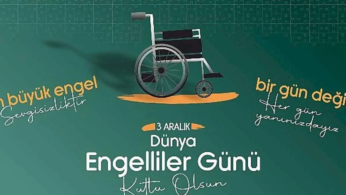Karaman Belediye Başkanı Savaş Kalaycı, 3 Aralık Dünya Engelliler Günü dolayısıyla bir mesaj yayınladı.