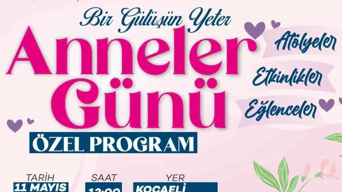 Kocaeli Büyükşehir'den annelere özel program