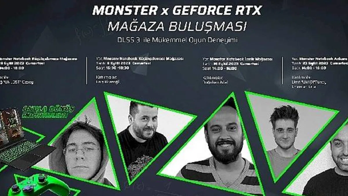 Monster x GeForce RTX Mağaza Buluşmaları başlıyor!