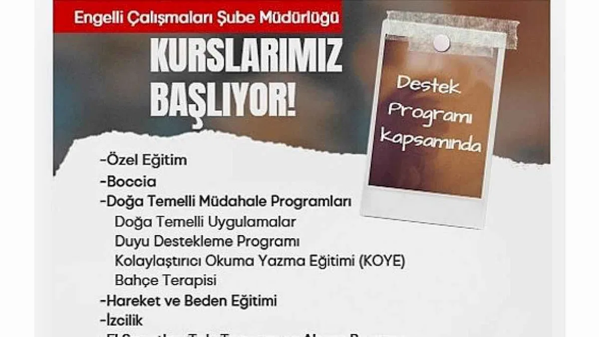 Engelli yurttaşlar için kurs dönemi başlıyor