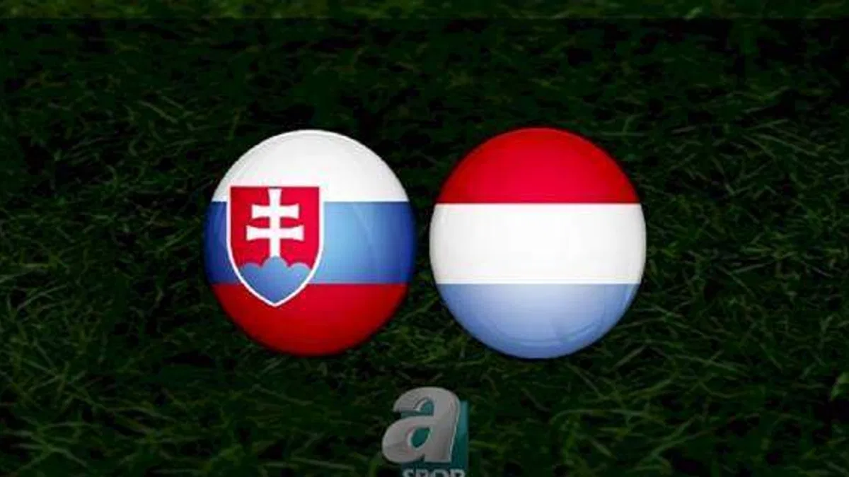 Slovakya - Lüksemburg maçı ne zaman, saat kaçta ve hangi kanalda? | Euro 2024 Elemeleri