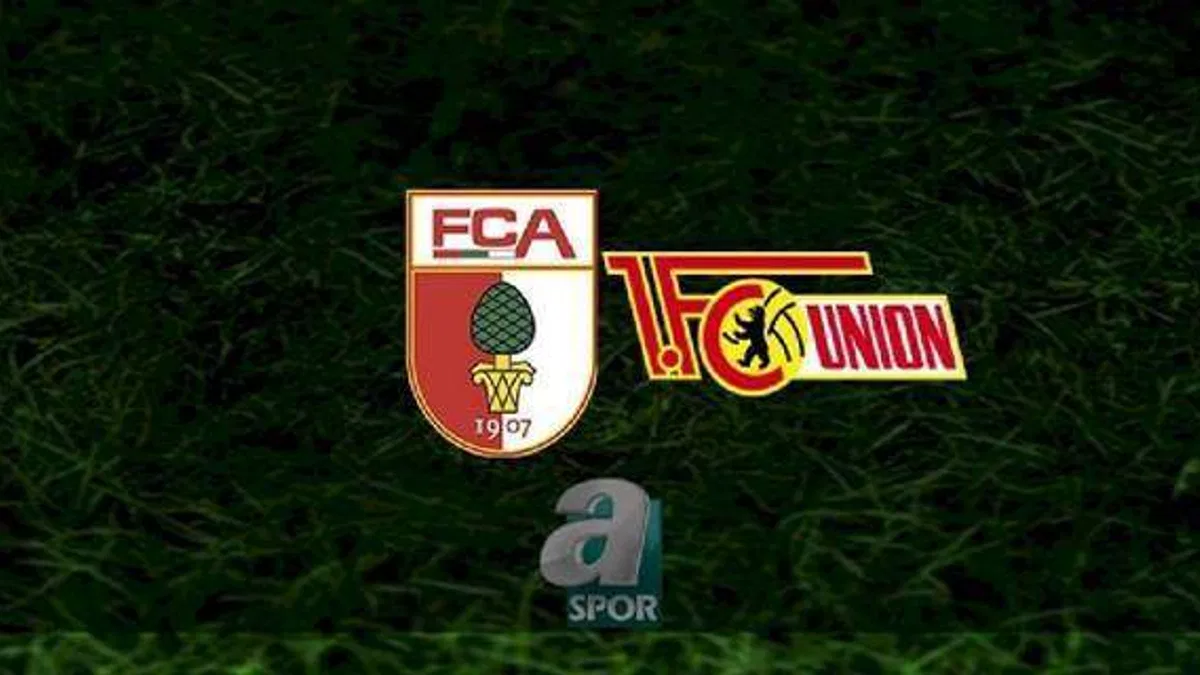 Augsburg - Union Berlin maçı ne zaman, saat kaçta ve hangi kanalda? | Almanya Bundesliga
