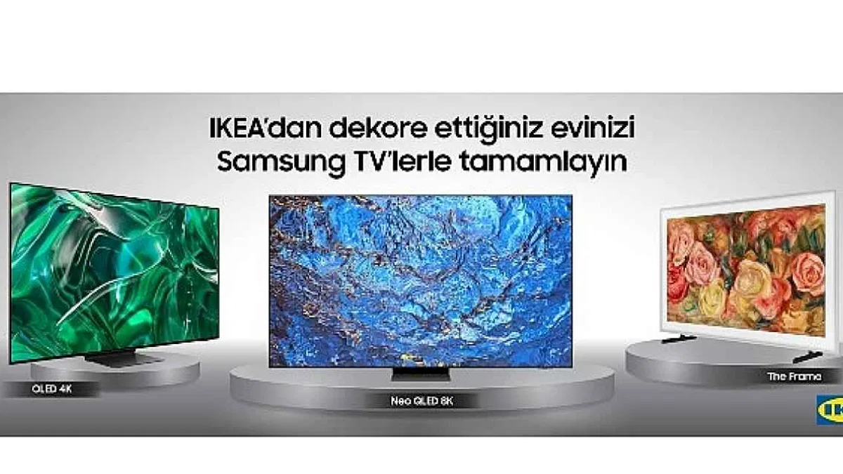 Samsung TV ve IKEA iş birliğiyle 5.000 TL'ye varan Para Yüklü Kart kampanyası