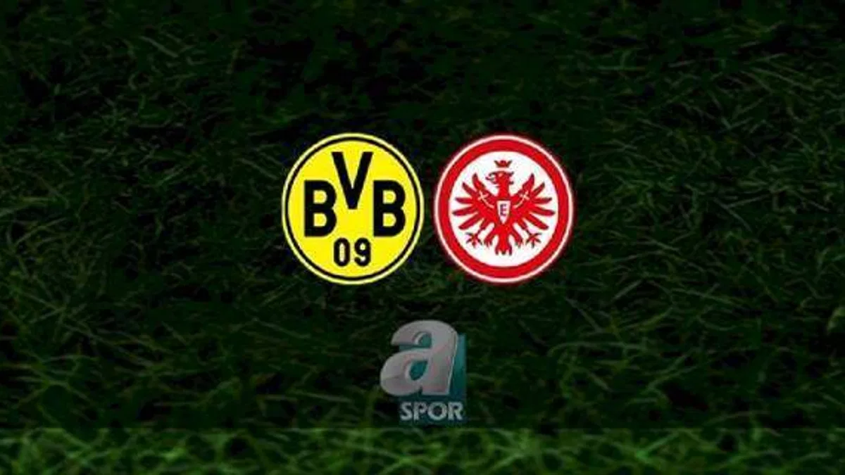 Borussia Dortmund - Eintracht Frankfurt maçı ne zaman, saat kaçta ve hangi kanalda? | Almanya Bundesliga