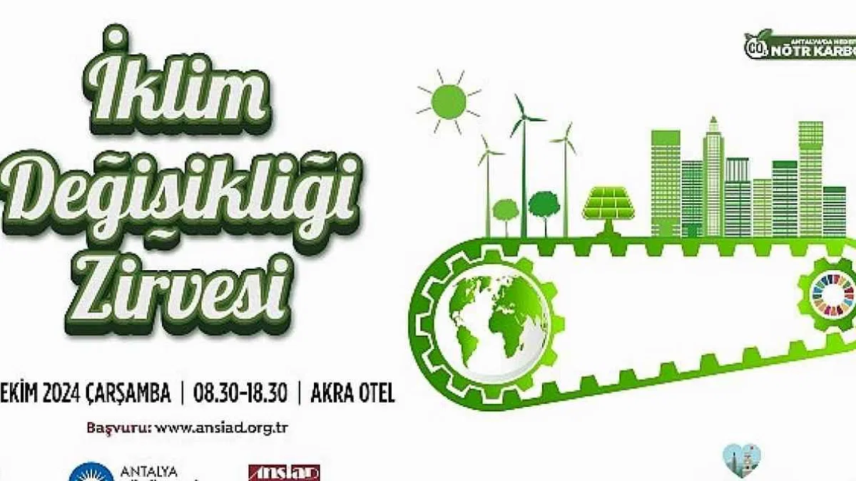 Antalya Büyükşehir Belediyesi İklim Değişikliği Zirvesi düzenliyor