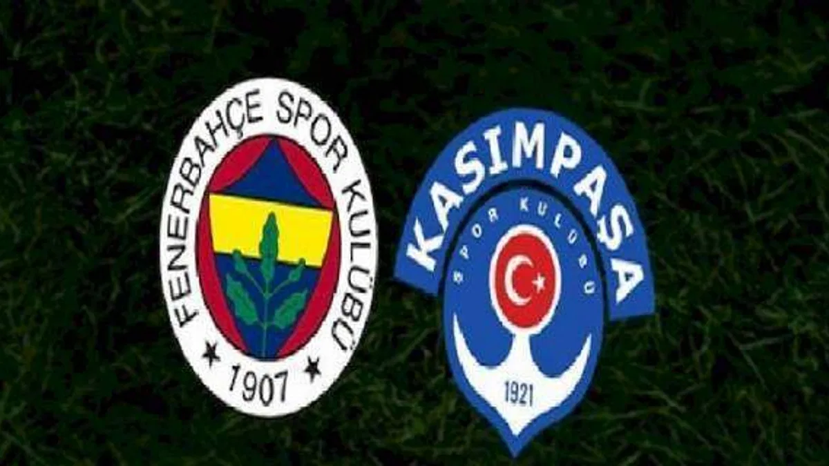 Fenerbahçe - Kasımpaşa maçı canlı anlatım (Fenerbahçe maçı canlı izle)