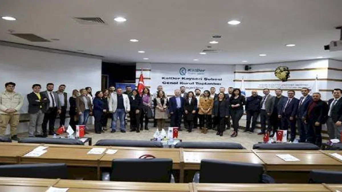 KalDer Kayseri'de genel kurul buluşması